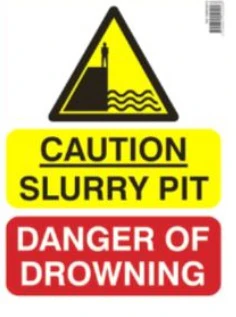 Slurry Store Danger Of Drowning Farm Sign